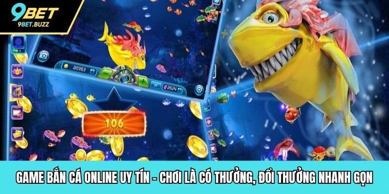 Game bắn cá online uy tín