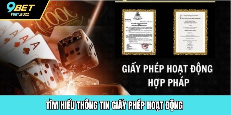 Tìm hiểu thông tin giấy phép hoạt động 